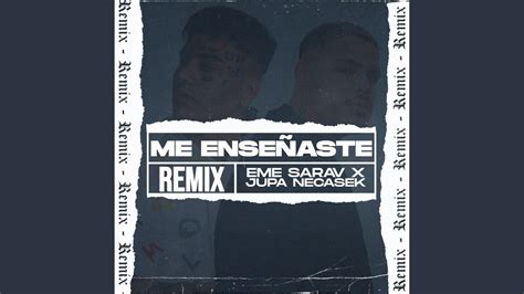 Me Enseñaste Remix Youtube Music