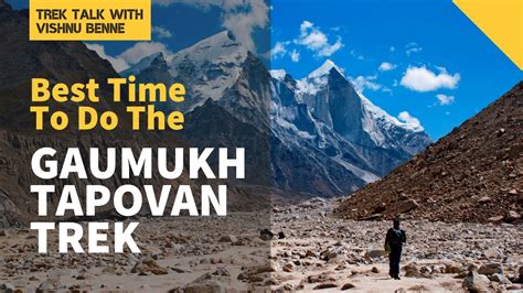 Gaumukh Tapovan Trek Guide Itinerary Dates Reviews Indiahikes