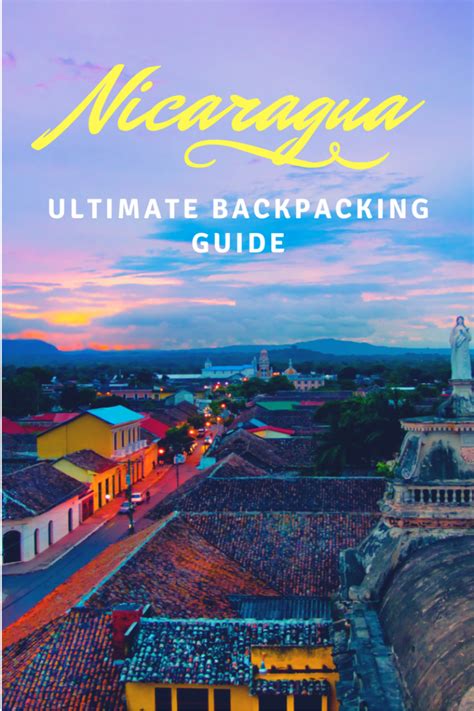 The Ultimate Guide To Backpacking Nicaragua On A Budget Artofit