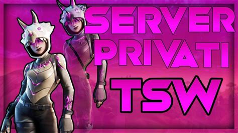 FORTNITE SERVER PRIVATI PER TUTTI REGALO SKIN CODICE CREATORE