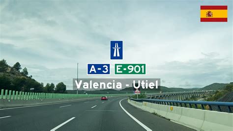 Driving In Spain Autov A A E From Valencia To Utiel Youtube