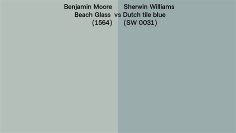 Benjamin Moore Beach Glass 1564 Vs Sherwin Williams Dutch Tile Blue