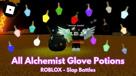 ALL 16 POTIONS From ALCHEMIST GLOVE SHOWCASE ROBLOX Slap Battles