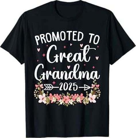 Promoted To Great Grandma Est First Time New Grandma T Shirt