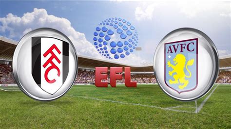 Fulham v Aston Villa - Today Match Prediction