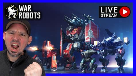 War Robots Live Time Drops Danny Lightning Wr Live Youtube