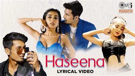 Haseena Lyrical Tanvi Gadkari Rajneesh Patel Dhruvan Moorthy