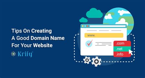 Tips On Choosing A Good Domain Name For Your Website