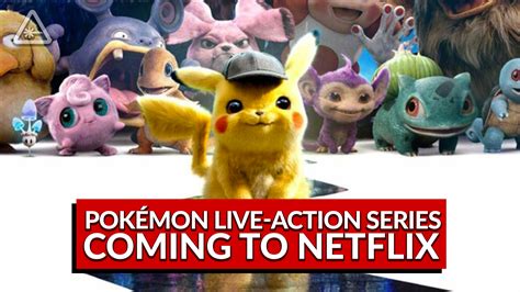 Pokémon Live Action Series Coming to Netflix Nerdist News w Dan Casey