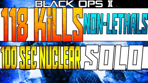 Solo 118 Kills Non Lethal W 100 Sec Nuclear 3 Kill Chains YouTube