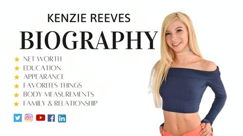 Who Is Kenzie Reeves Biography Agewiki Height And Net Worth