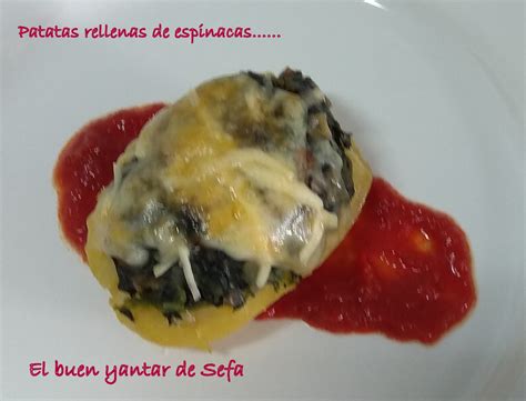 El Buen Yantar De Sefa Patatas Rellenas Con Espinacas