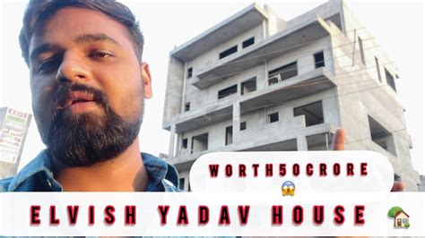 Elvish Yadav House Worth Crores Elvishyadavvlogs Thesocialfactory