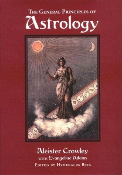 Aleister Crowley Books General Principles Of Astrology Astrology