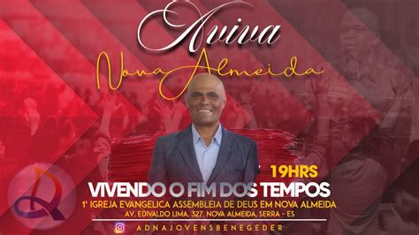 Segundo Dia Festividade Aviva Nova Almeida 09 12 2021 YouTube