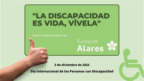 Campa A La Discapacidad Es Vida V Vela De Fundaci N Alares Youtube