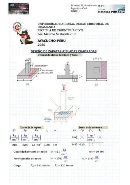 Diseño De Zapatas Aisladas Cuadradas Utilizando Datos De Etabs Y Safe 2016 Pdf