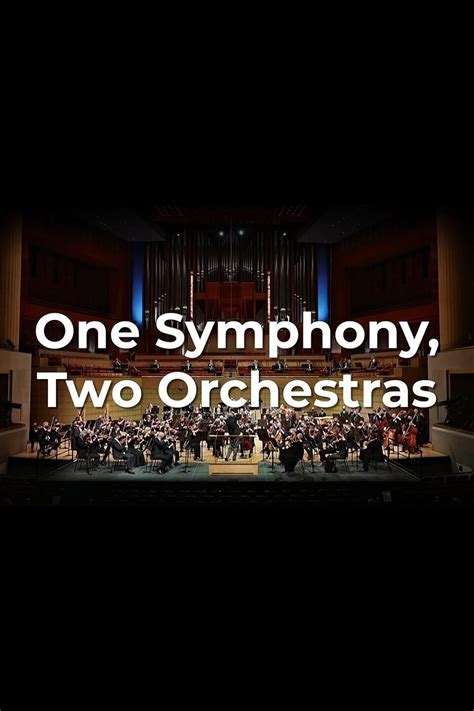 One Symphony Two Orchestras Tv Special 2021 Imdb