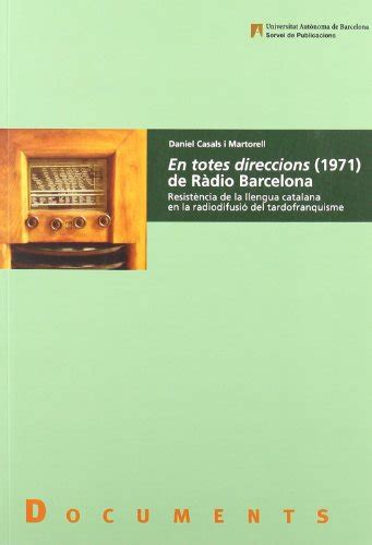 En totes direccions 1971 de Rˆdio Barcelona ResistŽncia de la