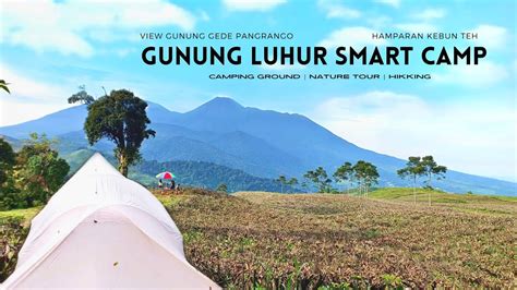 Camping Di Gunung Luhur Smart Camp Cisarua Dekat Wisata Telaga Saat