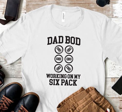 Dad Bod Working On My Six Pack Svg Funny Strong Dad Svg Etsy