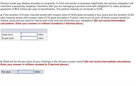 Solved Pension Funds Pay Lifetime Annuities To Recipients Chegg