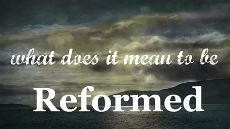 What Is Reformed Theology Unity Around The Gospel