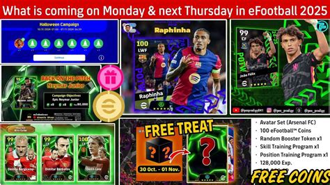 Free Epic What Is Coming On Monday Next Thursday In Efootball