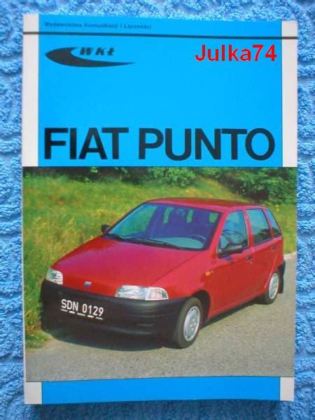 Obs Uga Naprawa Fiat Punto Instrukcja Obs Ugi Sam Naprawiam