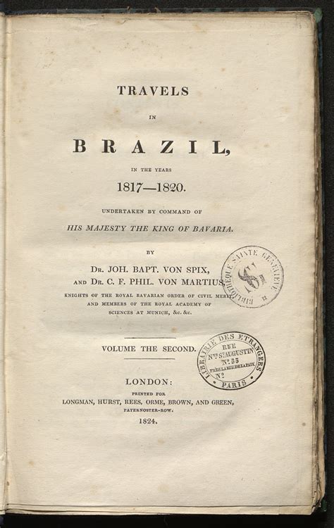 Travels In Brazil In The Years Undertaken By Command Of His