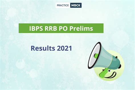 Ibps Rrb Po Prelims Results Are Out All Details