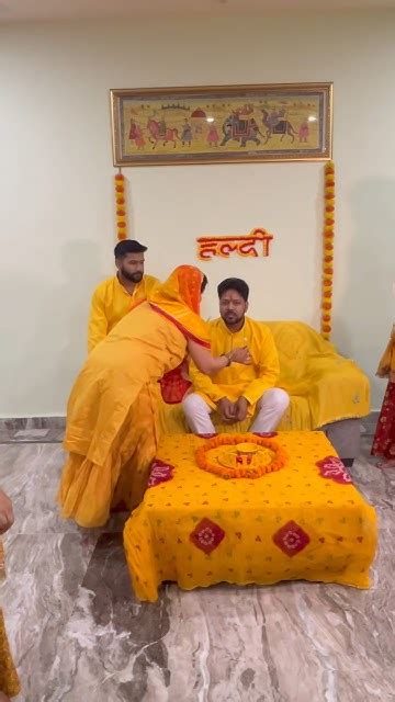 Bhai Ka Haldi Ceremony Haldi Short Memories Of Haldi Movement Ever