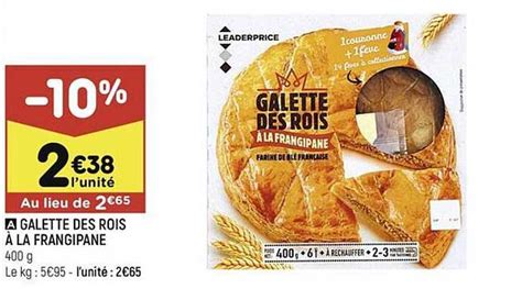 Promo Galette Des Rois à La Frangipane chez Leader Price iCatalogue fr