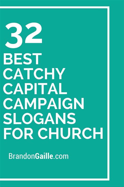 33 Best Catchy Capital Campaign Slogans For Church Campaign Slogans