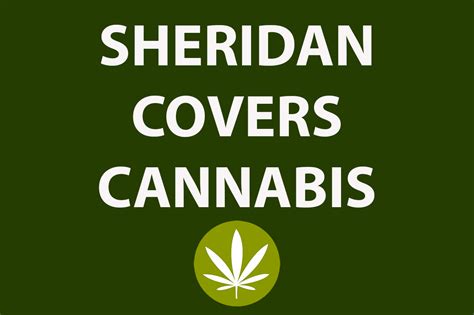 Sheridancannabis Sheridan Sun