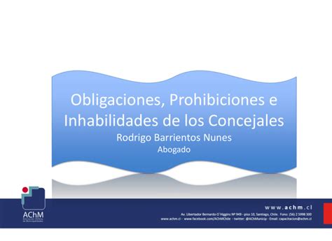 Obligaciones Prohibiciones E Inhabilidades De Los Concejales