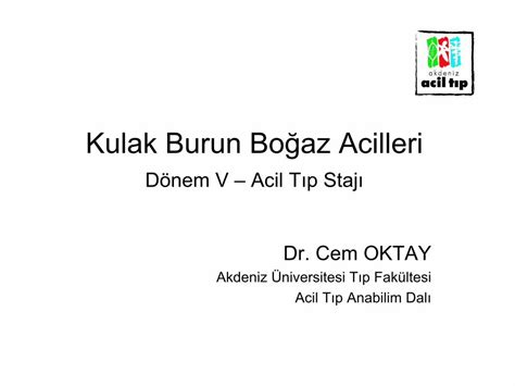 PDF Kulak Burun Boğaz Acilleri acil tip akdeniz edu tracil tip