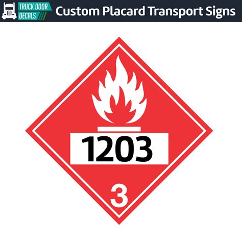 Hazard Class 3 Flammable Liquids Un 1203 Placard Sign Truck Door Decals