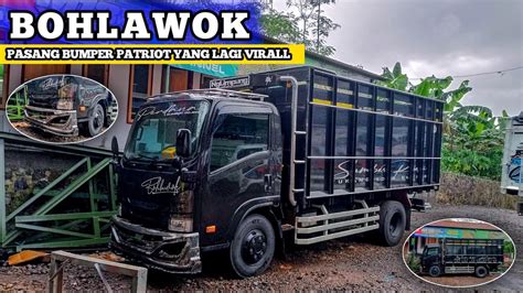 BOHLAWOK MAKIN KELIATAN GANTENGNYA PAKE BUMPER PATRIOT M18GAK MAU