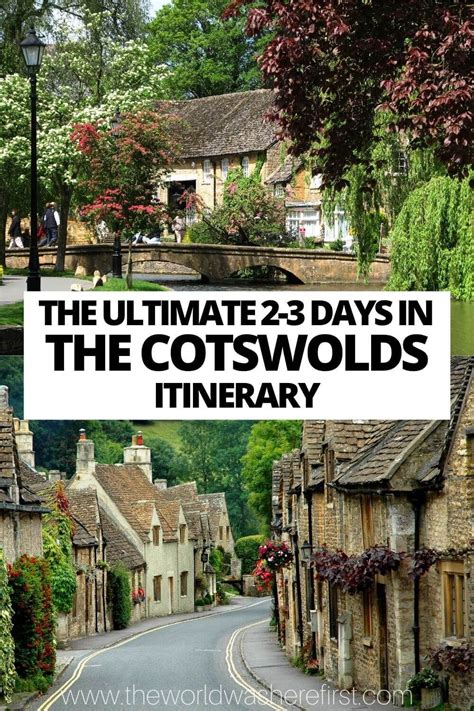 The Ultimate 2 To 3 Days In The Cotswolds Itinerary Cotswolds