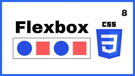 Css3 Basics Flexbox Tutorial Lesson 8