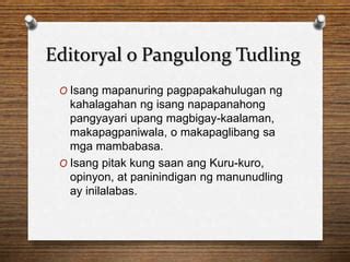 Editoryal o pangulong tudling | PPT