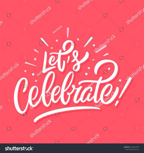 Let S Celebrate Vector Lettering Banner Royalty Free Stock Vector