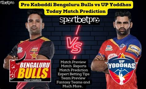 4th Dec Bengaluru Bulls vs UP Yoddha Prediction, Betting Tips