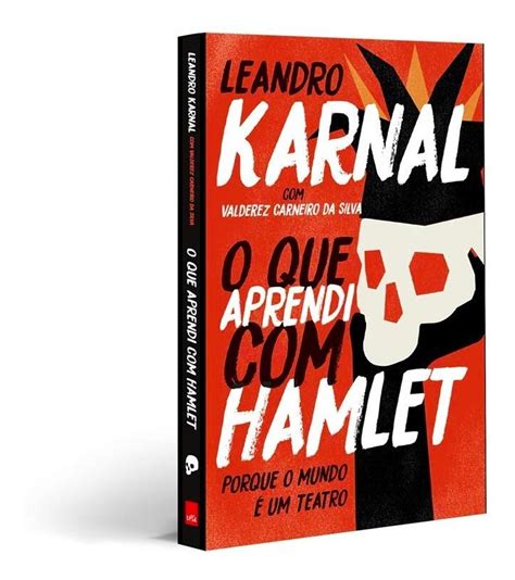 O Que Aprendi Hamlet Leandro Karnal Livro F Sico Mercado Livre