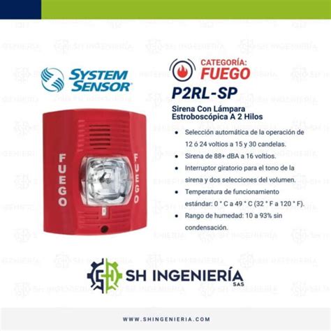 P2RL SP Sirena con luz estroboscópica System Sensor SH Ingeniería