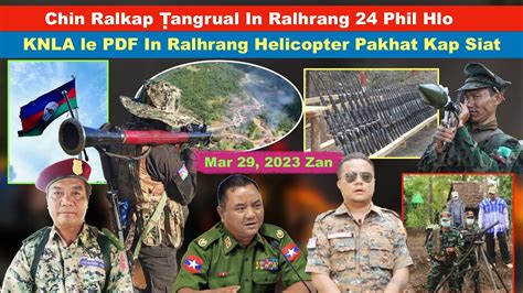 Mar 29 Zan Chin Ralkap Ṭangrual In Ralhrang 24 That KNLA le PDF In