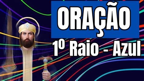 Ora O Raio C Smico Chama Azul Mestre Ascenso El Morya Arcanjo