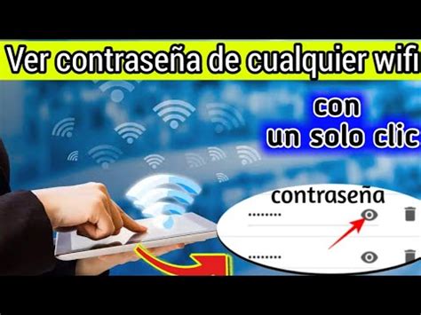 C Mo Ver Contrase A De Wifi Guardadas En Mi Celular Como Ver