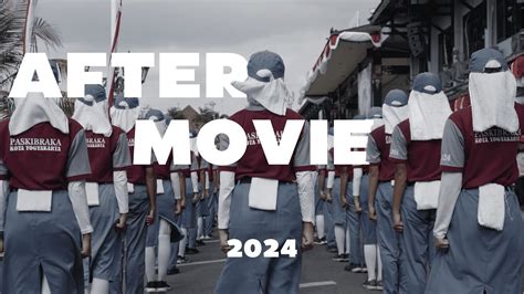 After Movie Paskibraka Kota Yogyakarta 2024 PPI KOTA YOGYAKARTA YouTube